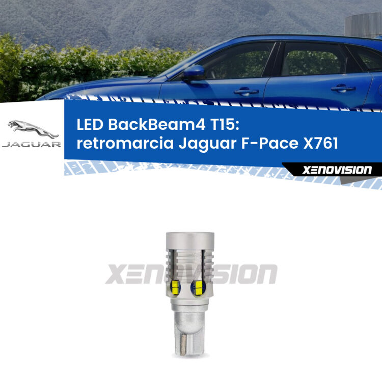 <strong>Retromarcia LED per Jaguar F-Pace</strong> X761 2015 in poi. Lampada <strong>T15</strong> canbus modello BackBeam4.
