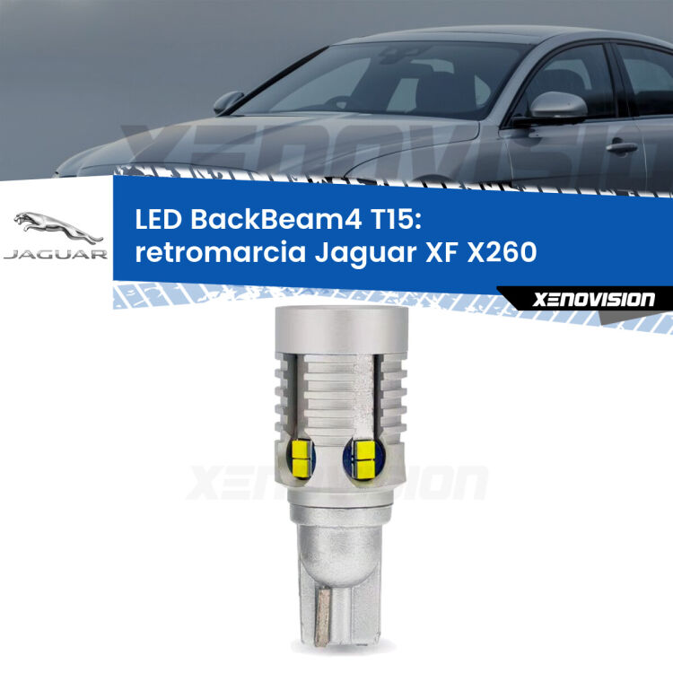 0 Retromarcia LED T15 BackBeam4 per Jaguar XF X260 2015 in poi <strong>Retromarcia LED per Jaguar XF</strong> X260 2015 in poi. Lampada <strong>T15</strong> canbus modello BackBeam4.