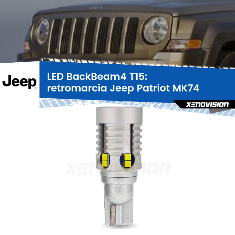 0 Retromarcia LED T15 BackBeam4 per Jeep Patriot MK74 2007 - 2017 <strong>Retromarcia LED per Jeep Patriot</strong> MK74 2007 - 2017. Lampada <strong>T15</strong> canbus modello BackBeam4.