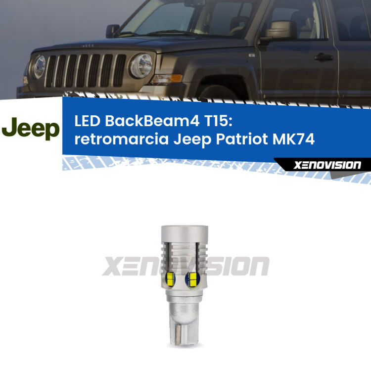 <strong>Retromarcia LED per Jeep Patriot</strong> MK74 2007 - 2017. Lampada <strong>T15</strong> canbus modello BackBeam4.
