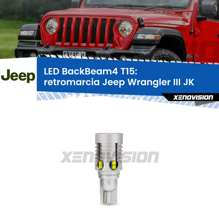 <strong>Retromarcia LED per Jeep Wrangler III</strong> JK 2006 - 2016. Lampada <strong>T15</strong> canbus modello BackBeam4.