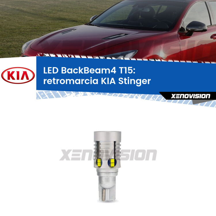 <strong>Retromarcia LED per KIA Stinger</strong>  2017 in poi. Lampada <strong>T15</strong> canbus modello BackBeam4.