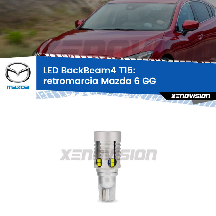 <strong>Retromarcia LED per Mazda 6</strong> GG 2002 - 2007. Lampada <strong>T15</strong> canbus modello BackBeam4.