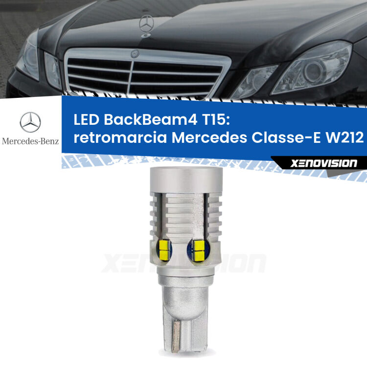 0 Retromarcia LED T15 BackBeam4 per Mercedes Classe-E W212 2009 - 2016 <strong>Retromarcia LED per Mercedes Classe-E</strong> W212 2009 - 2016. Lampada <strong>T15</strong> canbus modello BackBeam4.