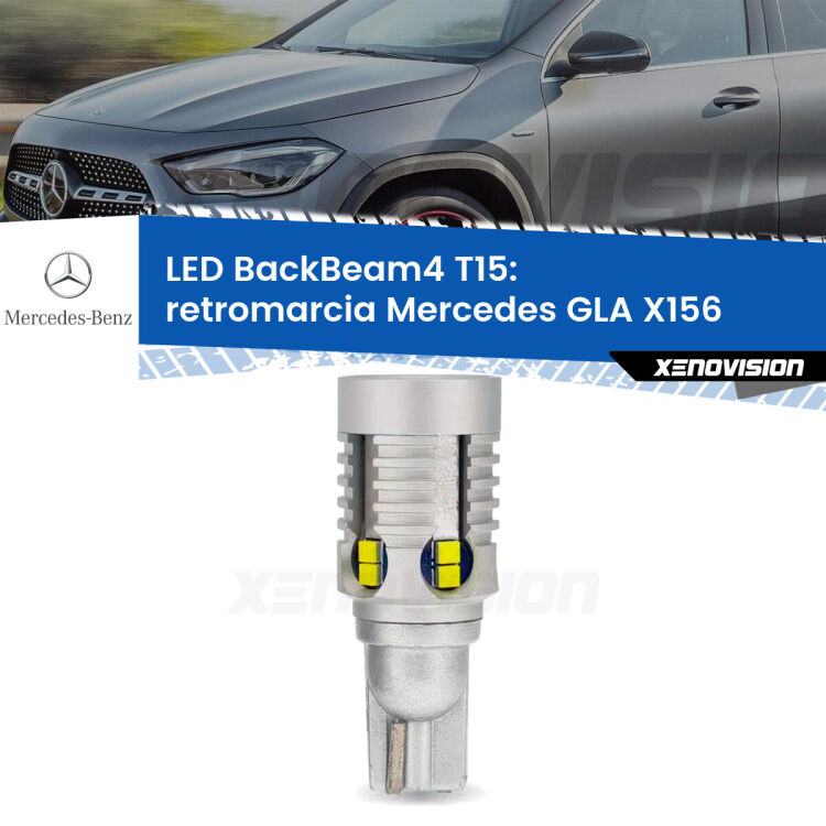 0 Retromarcia LED T15 BackBeam4 per Mercedes GLA X156 2013 in poi <strong>Retromarcia LED per Mercedes GLA</strong> X156 2013 in poi. Lampada <strong>T15</strong> canbus modello BackBeam4.