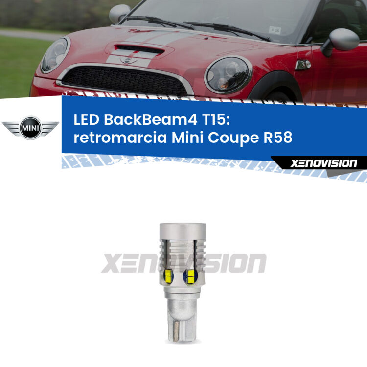 <strong>Retromarcia LED per Mini Coupe</strong> R58 2011 - 2015. Lampada <strong>T15</strong> canbus modello BackBeam4.