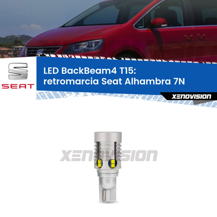 <strong>Retromarcia LED per Seat Alhambra</strong> 7N 2010 in poi. Lampada <strong>T15</strong> canbus modello BackBeam4.
