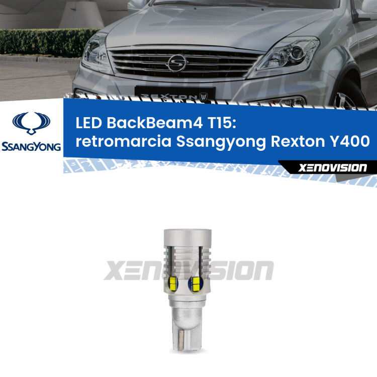<strong>Retromarcia LED per Ssangyong Rexton</strong> Y400 2017 in poi. Lampada <strong>T15</strong> canbus modello BackBeam4.