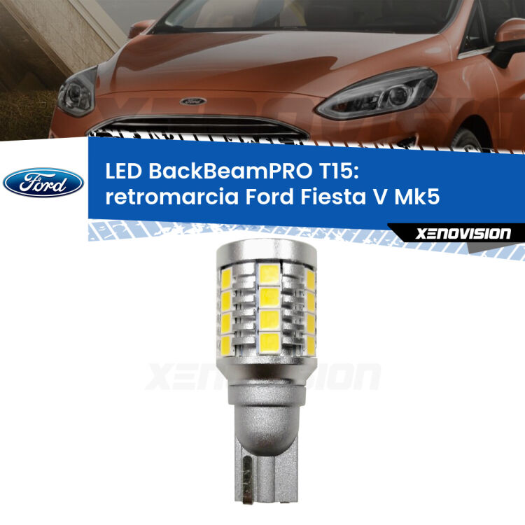 0 Retromarcia LED T15 BackBeamPRO per Ford Fiesta Mk5 2006 - 2008 <strong>Luce retromarcia LED per Ford Fiesta</strong> Mk5 2006 - 2008. Una lampadina <b>T15</b> esageratamente spinta: 15W di potenza, 20 volte più luce delle originali.