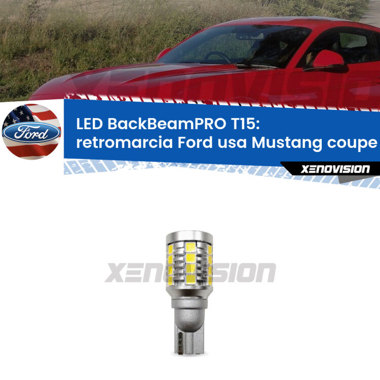 <strong>Luce retromarcia LED per Ford usa Mustang coupe</strong>  2014 in poi. Lampadina <b>T15</b> esageratamente spinta: 15W di potenza, 20 volte più luce delle originali.