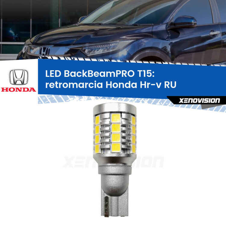 0 Retromarcia LED T15 BackBeamPRO per Honda Hr-v RU 2013 in poi <strong>Luce retromarcia LED per Honda Hr-v</strong> RU 2013 in poi. Una lampadina <b>T15</b> esageratamente spinta: 15W di potenza, 20 volte più luce delle originali.