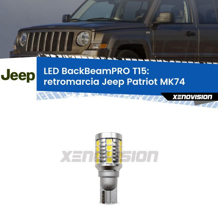 <strong>Luce retromarcia LED per Jeep Patriot</strong> MK74 2007 - 2017. Lampadina <b>T15</b> esageratamente spinta: 15W di potenza, 20 volte più luce delle originali.