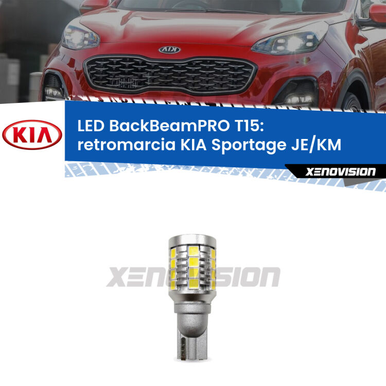 <strong>Luce retromarcia LED per KIA Sportage</strong> JE/KM 2004 - 2009. Lampadina <b>T15</b> esageratamente spinta: 15W di potenza, 20 volte più luce delle originali.
