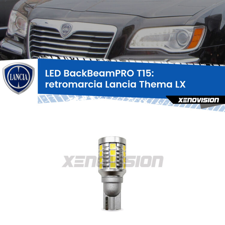 <strong>Luce retromarcia LED per Lancia Thema</strong> LX 2011 - 2014. Lampadina <b>T15</b> esageratamente spinta: 15W di potenza, 20 volte più luce delle originali.