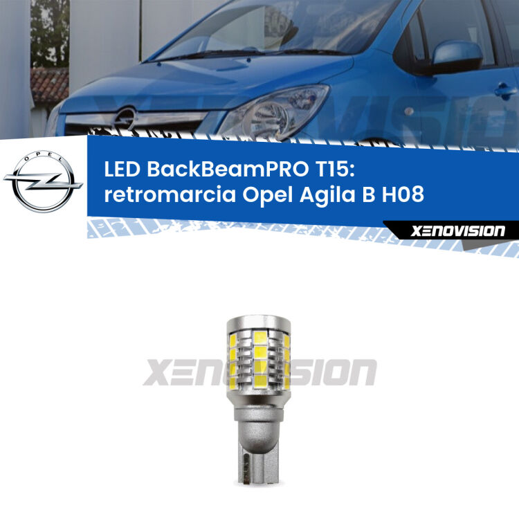 <strong>Luce retromarcia LED per Opel Agila B</strong> H08 2008 - 2014. Lampadina <b>T15</b> esageratamente spinta: 15W di potenza, 20 volte più luce delle originali.