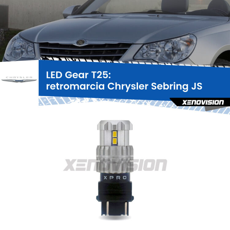 <strong>Retromarcia LED per Chrysler Sebring</strong> JS 2007 - 2010. Lampada <strong>T25</strong> 6000k modello Gear.