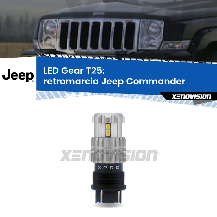 0 Retromarcia LED T25 per Jeep Commander 2005 - 2010 <strong>Retromarcia LED per Jeep Commander</strong> 2005 - 2010. Lampada <strong>T25</strong> 6000k modello Gear.