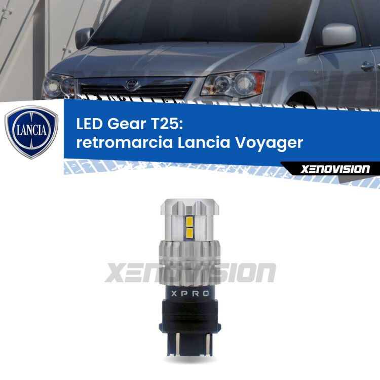 <strong>Retromarcia LED per Lancia Voyager</strong>  2011 - 2014. Lampada <strong>T25</strong> 6000k modello Gear.