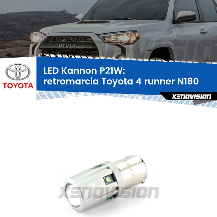 <strong>LED per Retromarcia Toyota 4 runner N180 1995 - 2000.</strong>Lampadina P21W con una poderosa illuminazione frontale rafforzata da 5 potenti chip laterali.