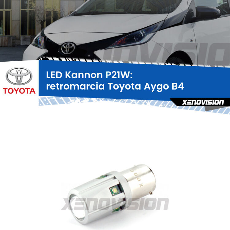 <strong>LED per Retromarcia Toyota Aygo B4 2014 - 2018.</strong>Lampadina P21W con una poderosa illuminazione frontale rafforzata da 5 potenti chip laterali.