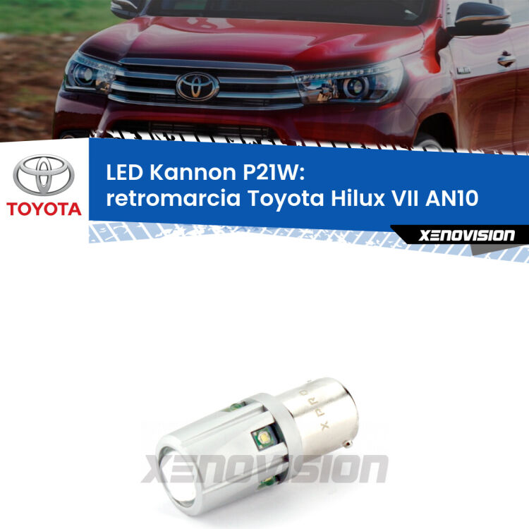 <strong>LED per Retromarcia Toyota Hilux VII AN10 2004 - 2015.</strong>Lampadina P21W con una poderosa illuminazione frontale rafforzata da 5 potenti chip laterali.
