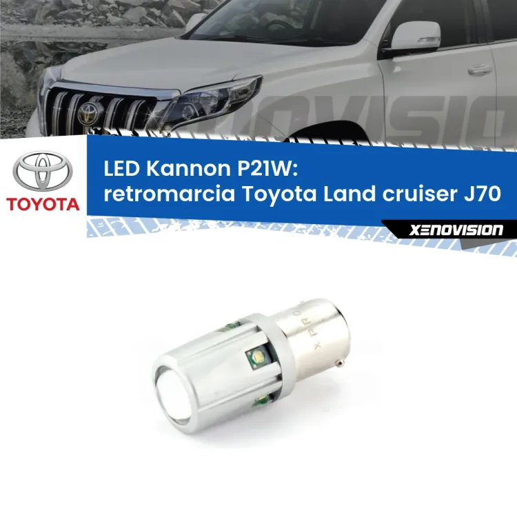 0 Retromarcia LED Toyota Land cruiser J70 1984 - 1996: P21W Kannon <strong>LED per Retromarcia Toyota Land cruiser J70 1984 - 1996.</strong>Lampadina P21W con una poderosa illuminazione frontale rafforzata da 5 potenti chip laterali.