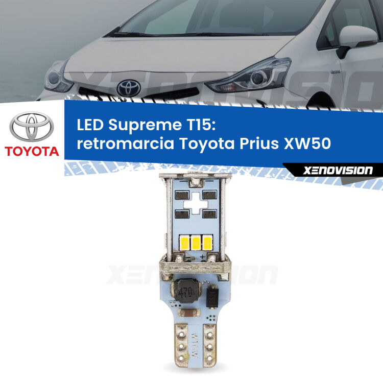 0 Retromarcia LED Toyota Prius XW50 2015 in poi: T15 Supreme <strong>LED retromarcia per Toyota Prius</strong> XW50 2015 in poi. 15 Chip CREE 3535, sviluppa un'incredibile potenza. Qualità Massima. Oltre 6W reali di pura potenza.