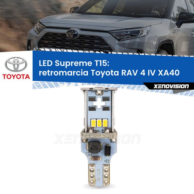 0 Retromarcia LED Toyota RAV 4 IV XA40 2012 - 2018: T15 Supreme <strong>LED retromarcia per Toyota RAV 4 IV</strong> XA40 2012 - 2018. 15 Chip CREE 3535, sviluppa un'incredibile potenza. Qualità Massima. Oltre 6W reali di pura potenza.