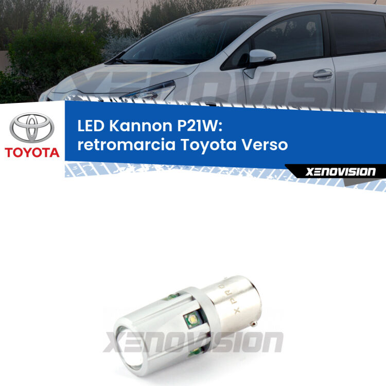 <strong>LED per Retromarcia Toyota Verso  2009 - 2018.</strong>Lampadina P21W con una poderosa illuminazione frontale rafforzata da 5 potenti chip laterali.