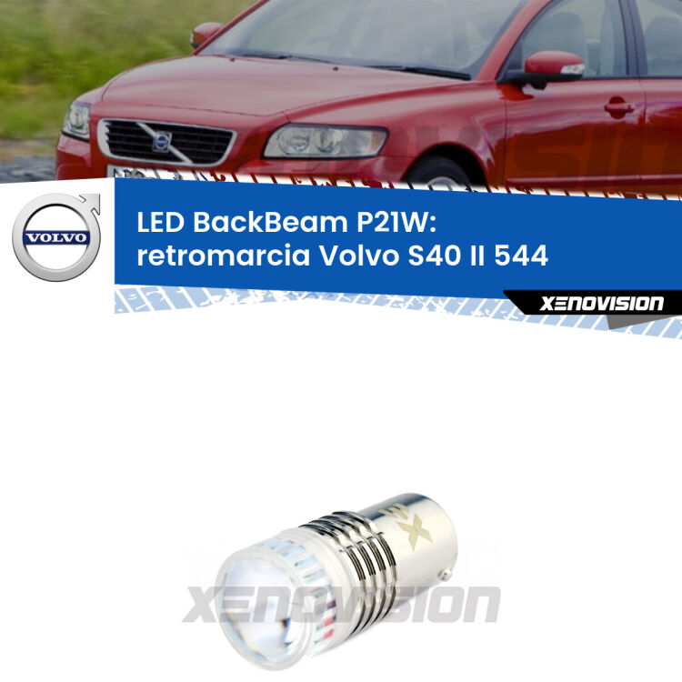 <strong>Retromarcia LED per Volvo S40 II</strong> 544 2004 - 2012. Lampada <strong>P21W</strong> canbus. Illumina a giorno con questo straordinario cannone LED a luminosità estrema.