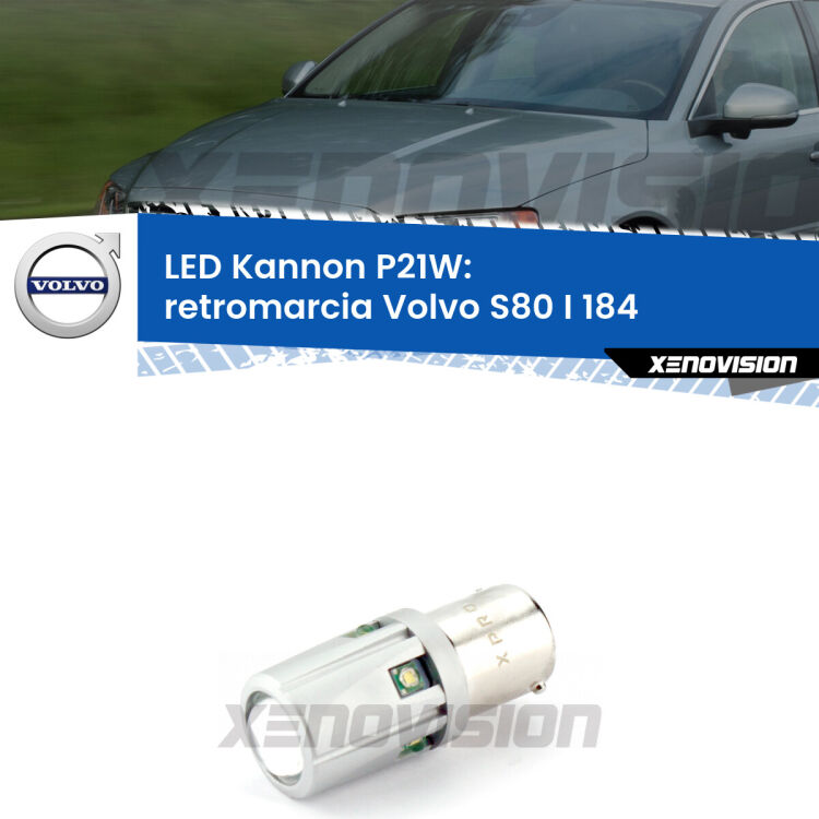 <strong>LED per Retromarcia Volvo S80 I 184 1998 - 2006.</strong>Lampadina P21W con una poderosa illuminazione frontale rafforzata da 5 potenti chip laterali.