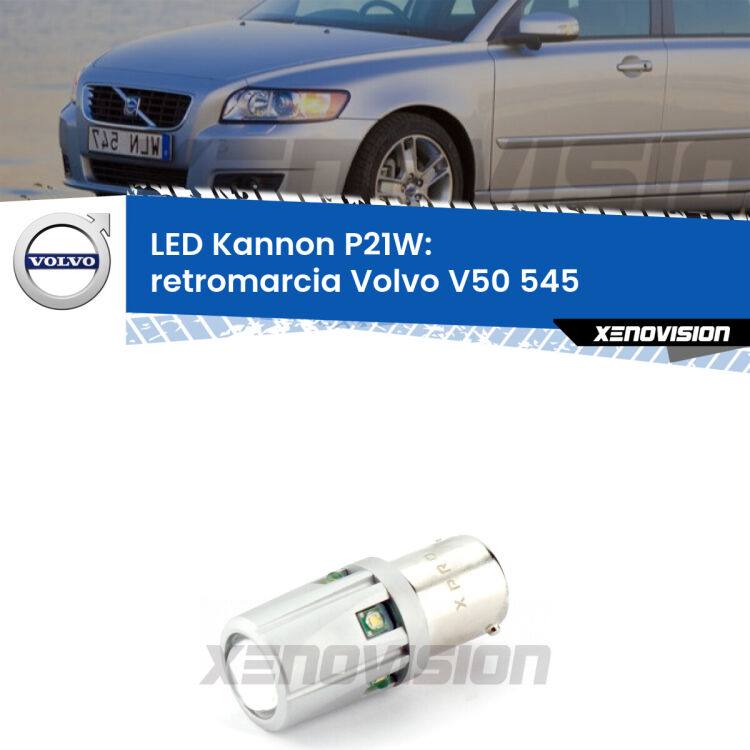 <strong>LED per Retromarcia Volvo V50 545 2003 - 2012.</strong>Lampadina P21W con una poderosa illuminazione frontale rafforzata da 5 potenti chip laterali.
