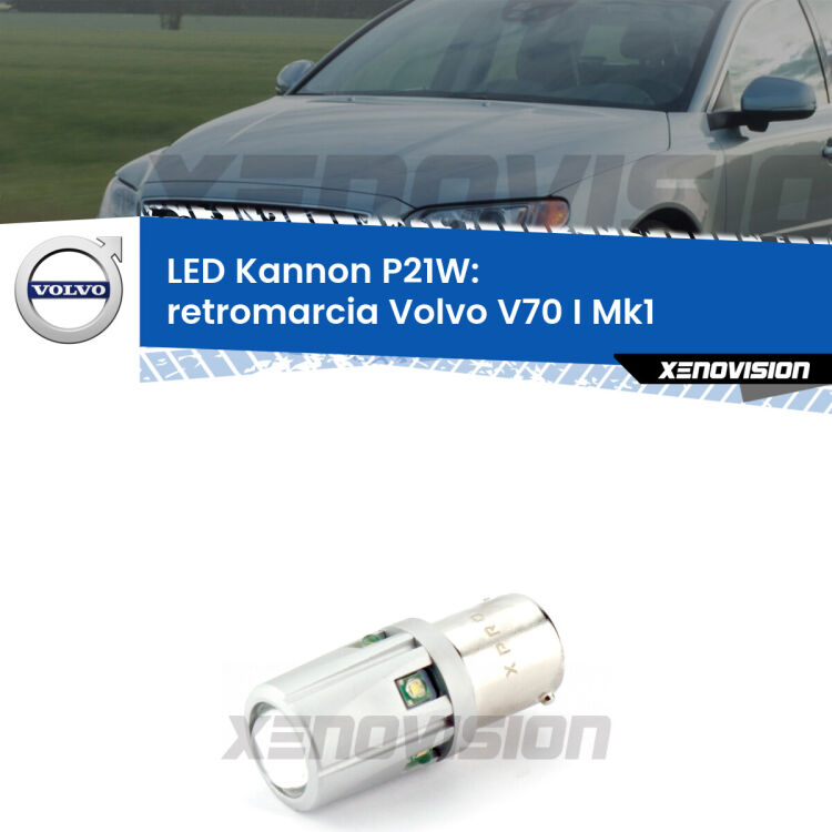 <strong>LED per Retromarcia Volvo V70 I Mk1 1996 - 2000.</strong>Lampadina P21W con una poderosa illuminazione frontale rafforzata da 5 potenti chip laterali.