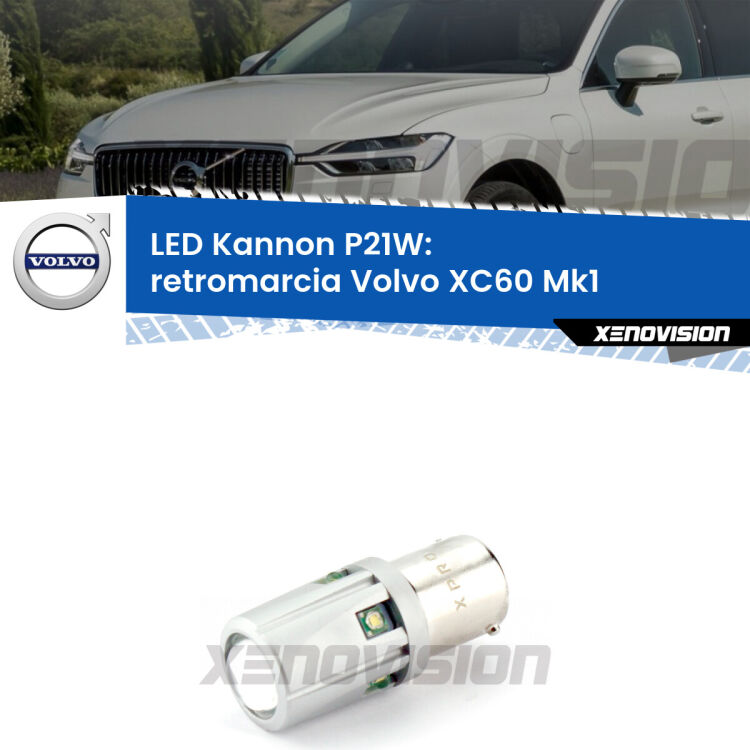 <strong>LED per Retromarcia Volvo XC60 Mk1 2008 - 2016.</strong>Lampadina P21W con una poderosa illuminazione frontale rafforzata da 5 potenti chip laterali.