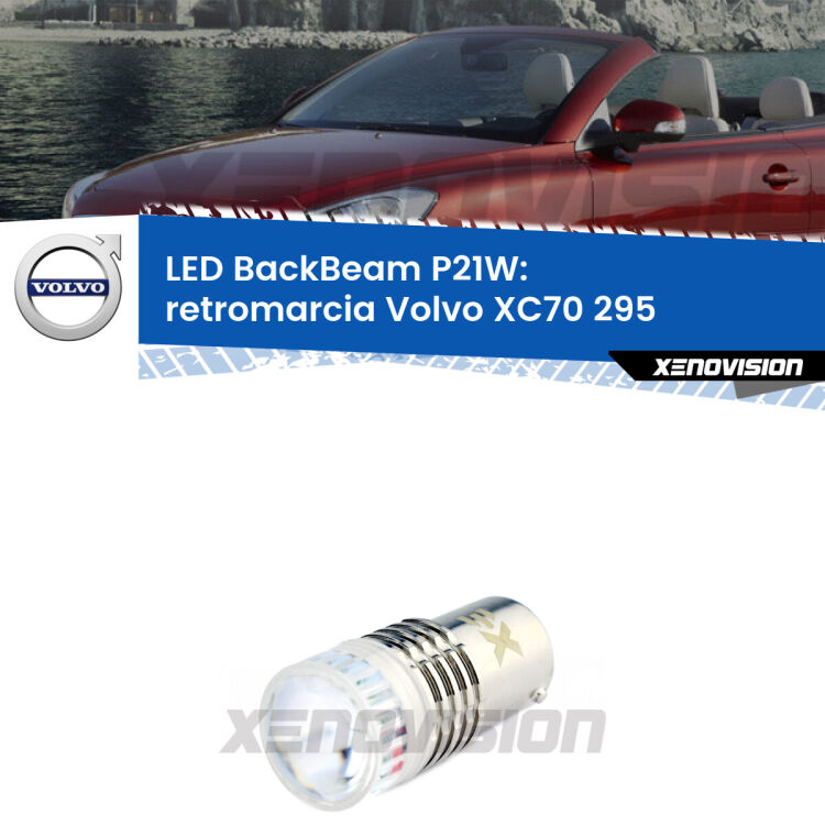 <strong>Retromarcia LED per Volvo XC70</strong> 295 1997 - 2007. Lampada <strong>P21W</strong> canbus. Illumina a giorno con questo straordinario cannone LED a luminosità estrema.