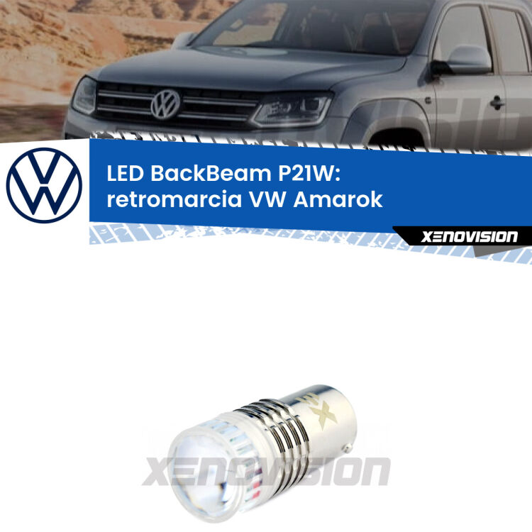 <strong>Retromarcia LED per VW Amarok</strong>  2010 - 2016. Lampada <strong>P21W</strong> canbus. Illumina a giorno con questo straordinario cannone LED a luminosità estrema.