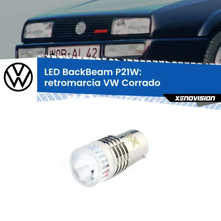 0 Retromarcia LED VW Corrado 1988 - 1995: P21W BackBeam <strong>Retromarcia LED per VW Corrado</strong> 1988 - 1995. Lampada <strong>P21W</strong> canbus. Illumina a giorno con questo straordinario cannone LED a luminosità estrema.