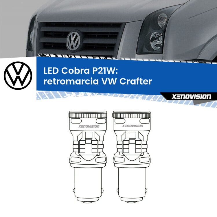 0 Retromarcia LED VW Crafter  2006 - 2016: P21W Cobra <strong>Retromarcia LED no-spie per VW Crafter</strong>  2006 - 2016. Coppia lampade <strong>P21W</strong> modello Cobra super-canbus, raffreddate a ventola.