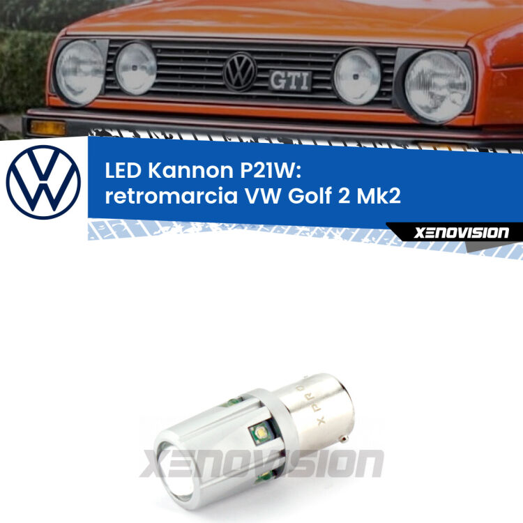 <strong>LED per Retromarcia VW Golf 2 Mk2 1983 - 1990.</strong>Lampadina P21W con una poderosa illuminazione frontale rafforzata da 5 potenti chip laterali.