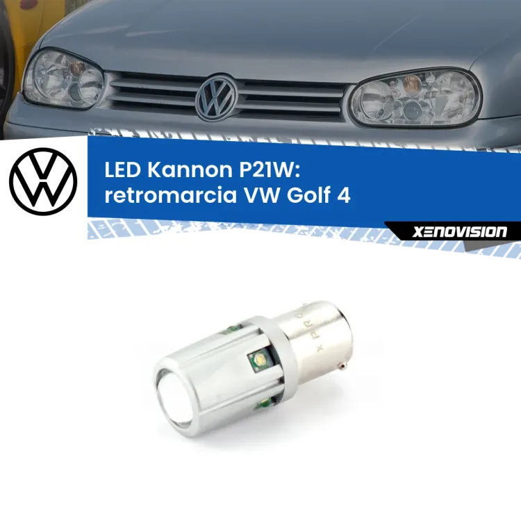 0 Retromarcia LED VW Golf 4  1997 - 2005: P21W Kannon <strong>LED per Retromarcia VW Golf 4  1997 - 2005.</strong>Lampadina P21W con una poderosa illuminazione frontale rafforzata da 5 potenti chip laterali.