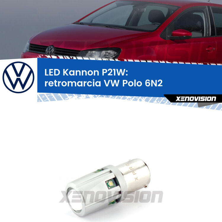 <strong>LED per Retromarcia VW Polo 6N2 1999 - 2001.</strong>Lampadina P21W con una poderosa illuminazione frontale rafforzata da 5 potenti chip laterali.