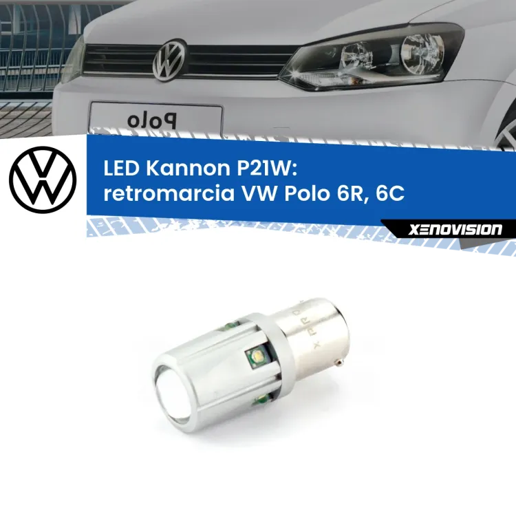 0 Retromarcia LED VW Polo 6R, 6C 2009 - 2016: P21W Kannon <strong>LED per Retromarcia VW Polo 6R, 6C 2009 - 2016.</strong>Lampadina P21W con una poderosa illuminazione frontale rafforzata da 5 potenti chip laterali.