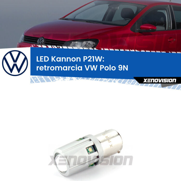 <strong>LED per Retromarcia VW Polo 9N 2002 - 2008.</strong>Lampadina P21W con una poderosa illuminazione frontale rafforzata da 5 potenti chip laterali.