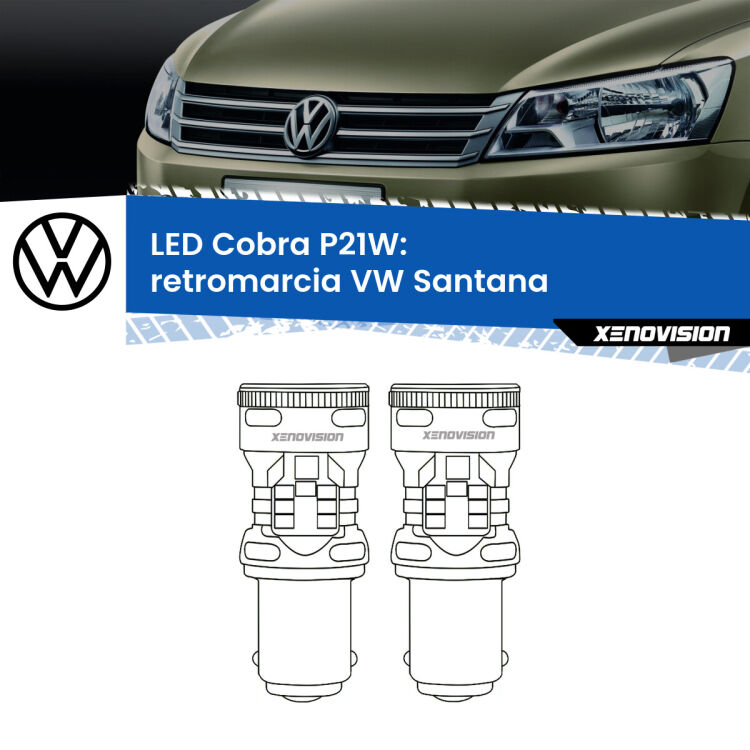 0 Retromarcia LED VW Santana 1995 - 2012: P21W Cobra <strong>Retromarcia LED no-spie per VW Santana</strong> 1995 - 2012. Coppia lampade <strong>P21W</strong> modello Cobra super-canbus, raffreddate a ventola.