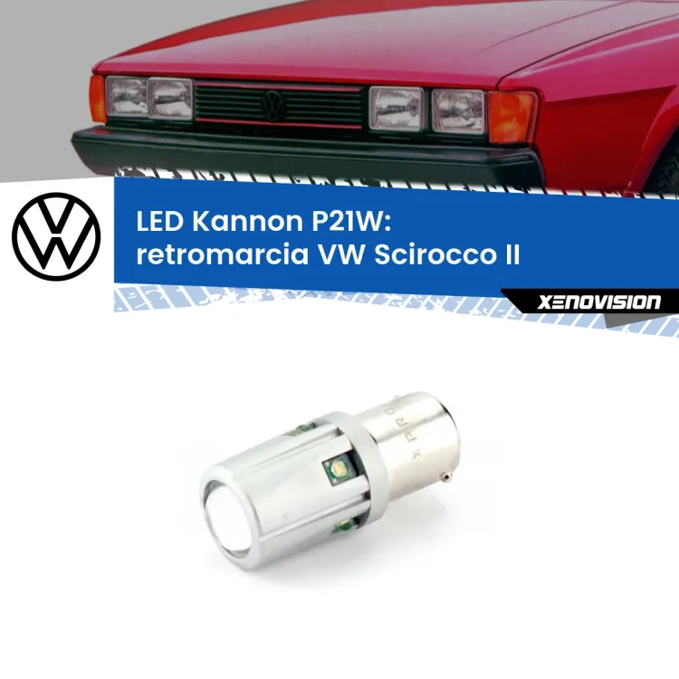 0 Retromarcia LED VW Scirocco II 1980 - 1992: P21W Kannon <strong>LED per Retromarcia VW Scirocco II 1980 - 1992.</strong>Lampadina P21W con una poderosa illuminazione frontale rafforzata da 5 potenti chip laterali.