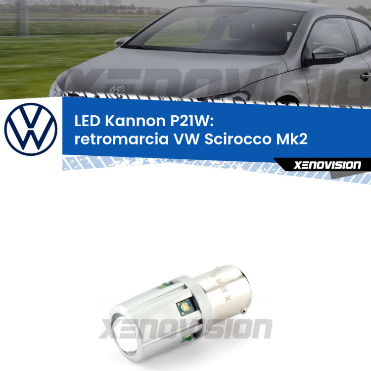 <strong>LED per Retromarcia VW Scirocco Mk2 1980 - 1992.</strong>Lampadina P21W con una poderosa illuminazione frontale rafforzata da 5 potenti chip laterali.