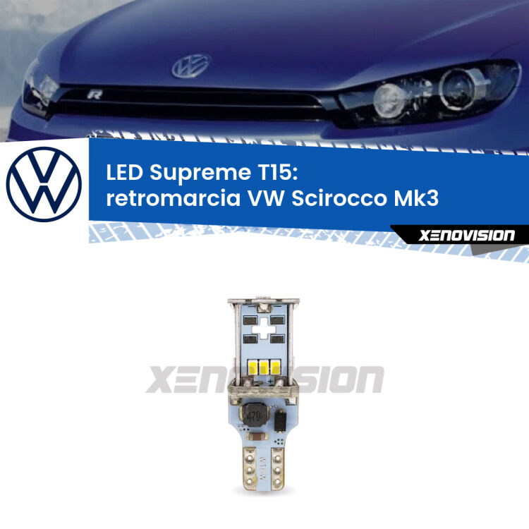 <strong>LED retromarcia per VW Scirocco</strong> Mk3 2008 - 2017. 15 Chip CREE 3535, sviluppa un'incredibile potenza. Qualità Massima. Oltre 6W reali di pura potenza.