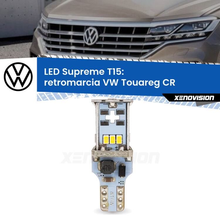 0 Retromarcia LED VW Touareg CR 2018 in poi: T15 Supreme <strong>LED retromarcia per VW Touareg</strong> CR 2018 in poi. 15 Chip CREE 3535, sviluppa un'incredibile potenza. Qualità Massima. Oltre 6W reali di pura potenza.