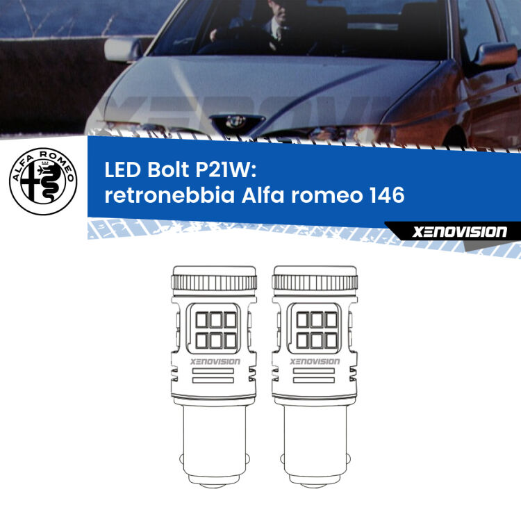 0 Retronebbia LED Alfa romeo 146 1994 - 2001: P21W Bolt <strong>Retronebbia LED per Alfa romeo 146</strong> 1994 - 2001. Coppia lampade <strong>P21W</strong> modello Bolt canbus.