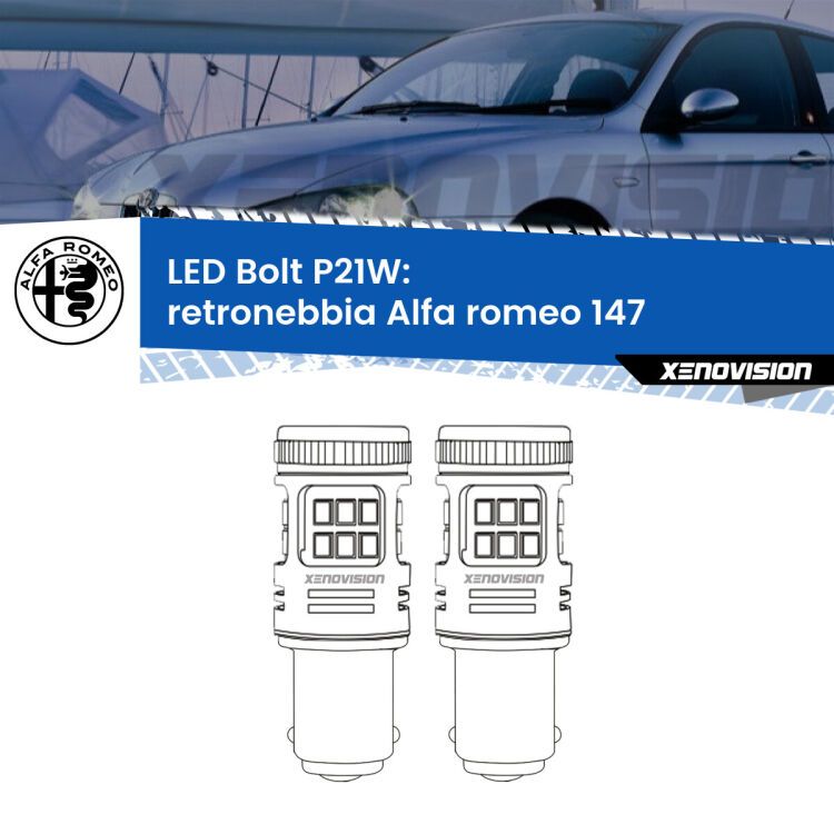 0 Retronebbia LED Alfa romeo 147 2000 - 2010: P21W Bolt <strong>Retronebbia LED per Alfa romeo 147</strong> 2000 - 2010. Coppia lampade <strong>P21W</strong> modello Bolt canbus.